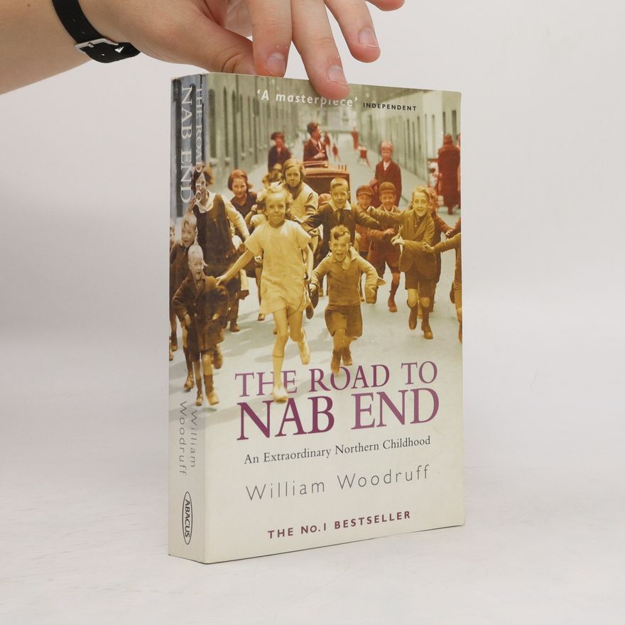 William Woodruff The Road to Nab End