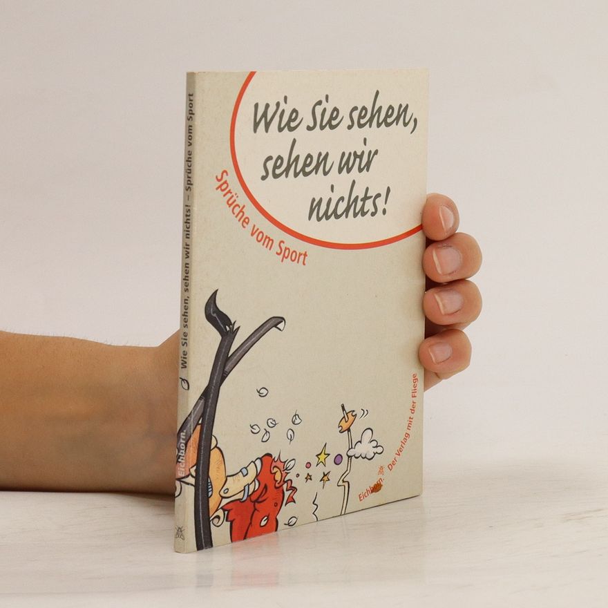Autorenkollektiv Wie Sie sehen, sehen wir nichts!