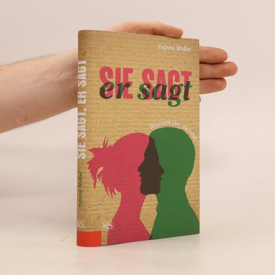 Yvonne Widler Sie sagt, er sagt