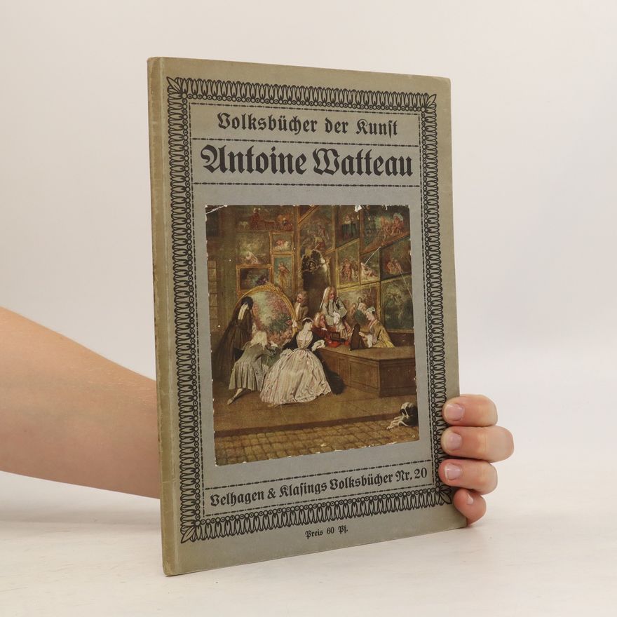 Various authors Volksbücher der Kunst. Antoine Matteau