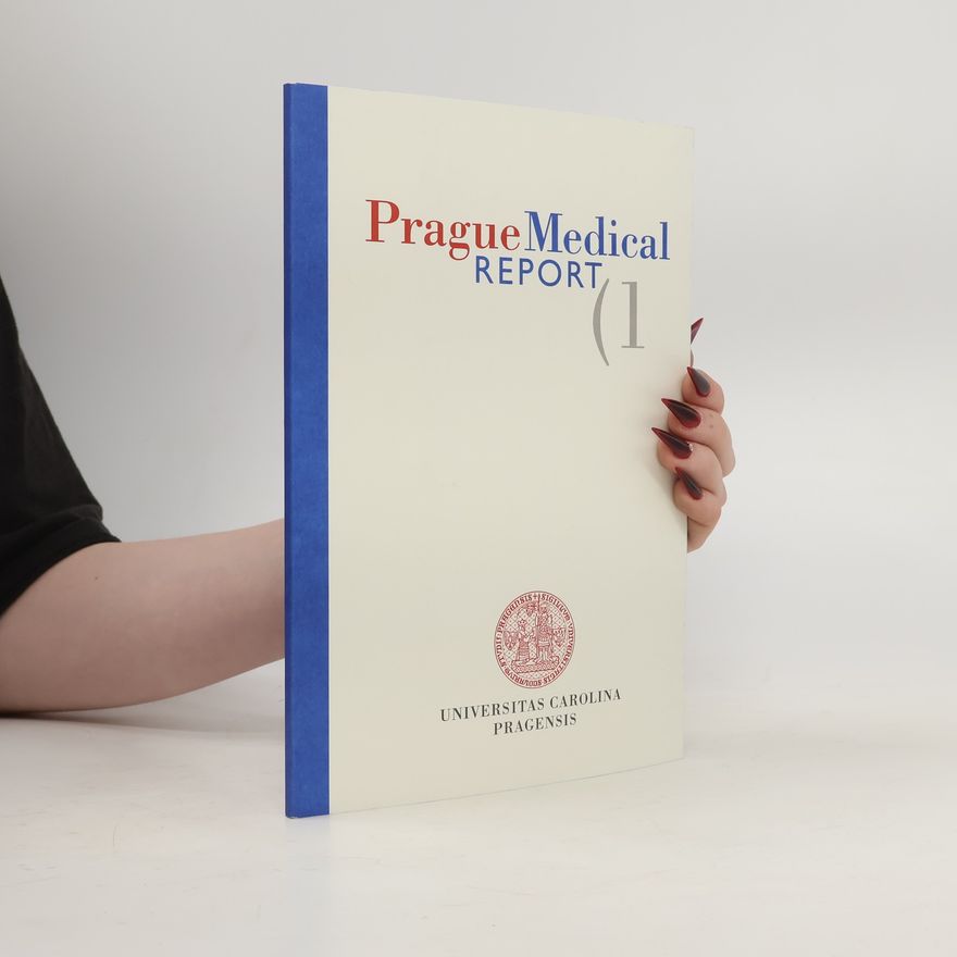 Autorenkollektiv Prague Medical Report 1