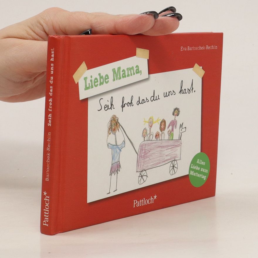 Tine Hohenberger Liebe Mama, sei froh, dass du uns hast