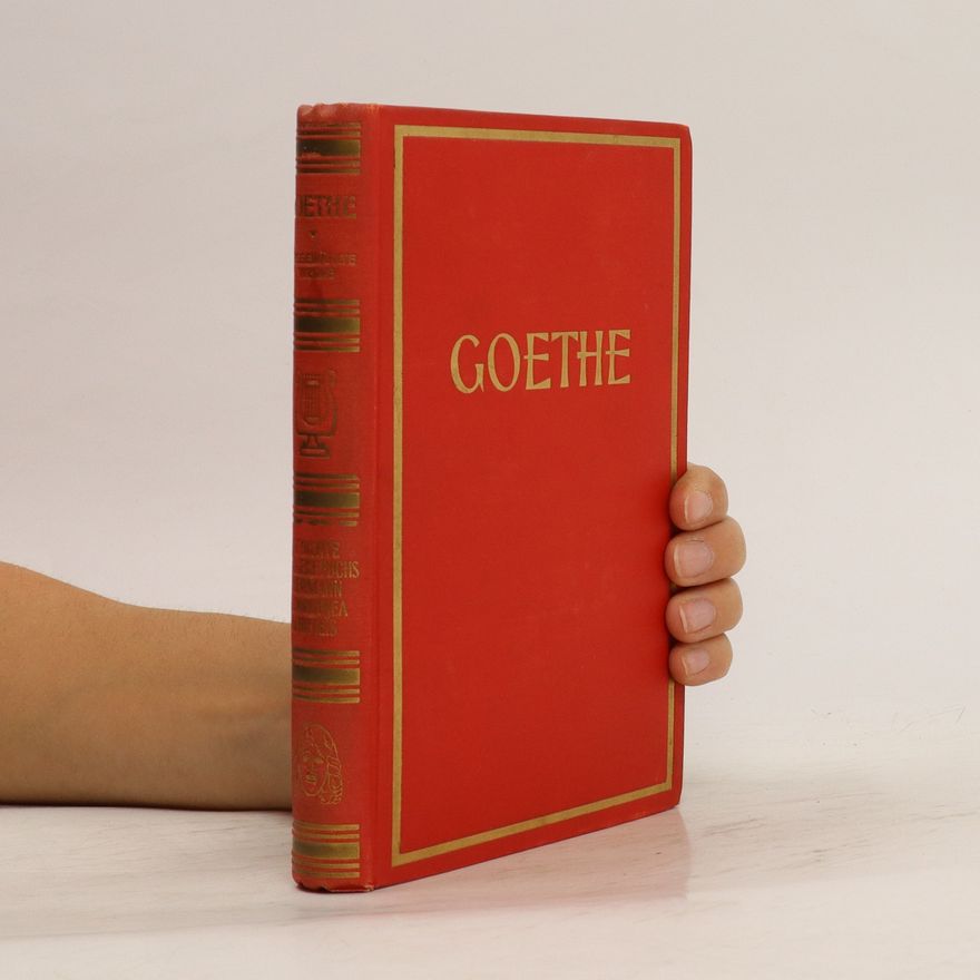 Johann Wolfgang von Goethe Goethes Werke III+IV