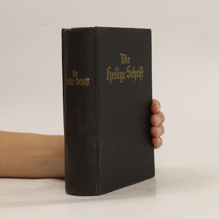 Martin Luther Die Bibel, oder die ganze Heilige Schrift