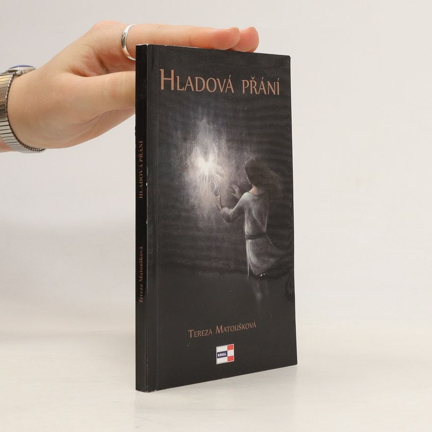 Tereza Matoušková Hladová přání