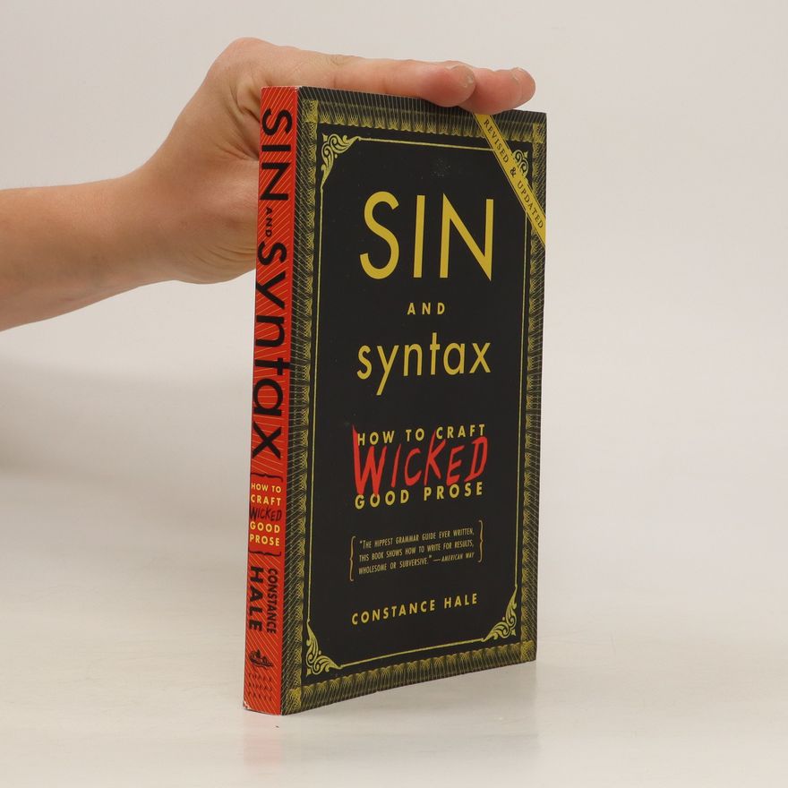 Constance Hale Sin and Syntax