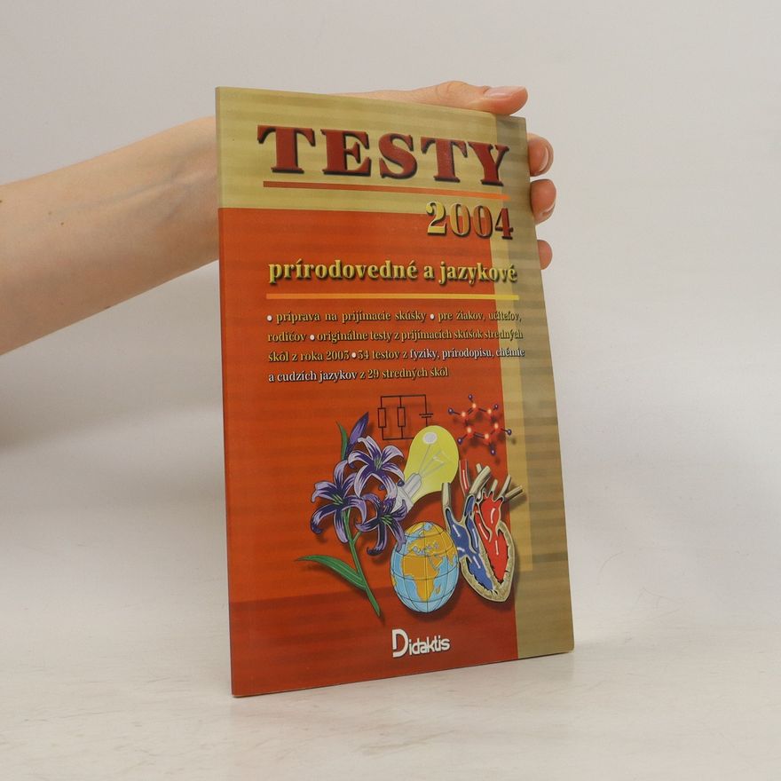 Kolektiv autorů Prírodovedné a jazykové testy 2004