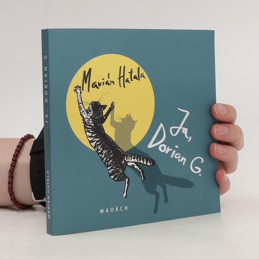 Marián Hatala Ja, Dorian G
