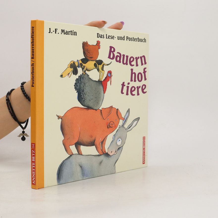 Autorenkollektiv Das Lese- und Posterbuch Bauernhoftiere