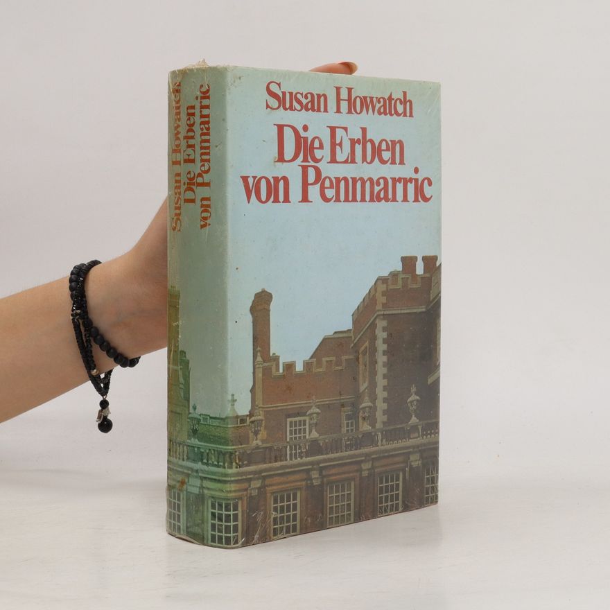 Susan Howatch Die Erben von Penmarric