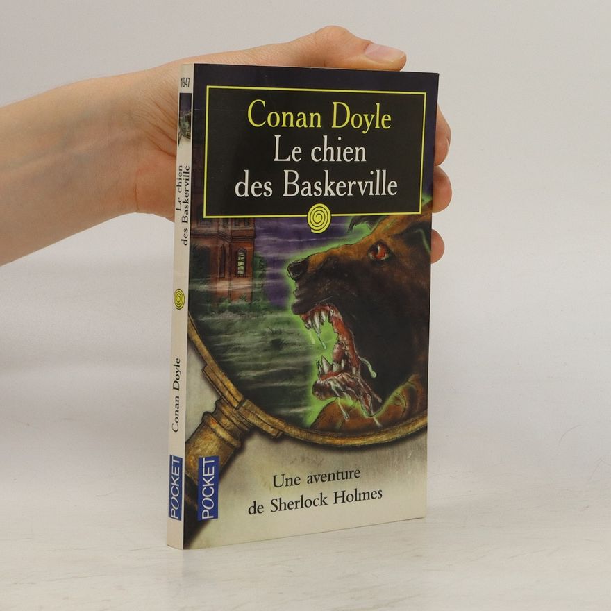 Arthur Conan Doyle Le chien des Baskerville