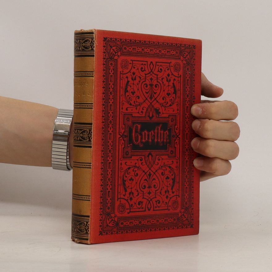 Johann Wolfgang von Goethe Goethes Werke 8