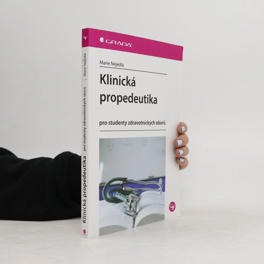 Marie Nejedlá Klinická propedeutika