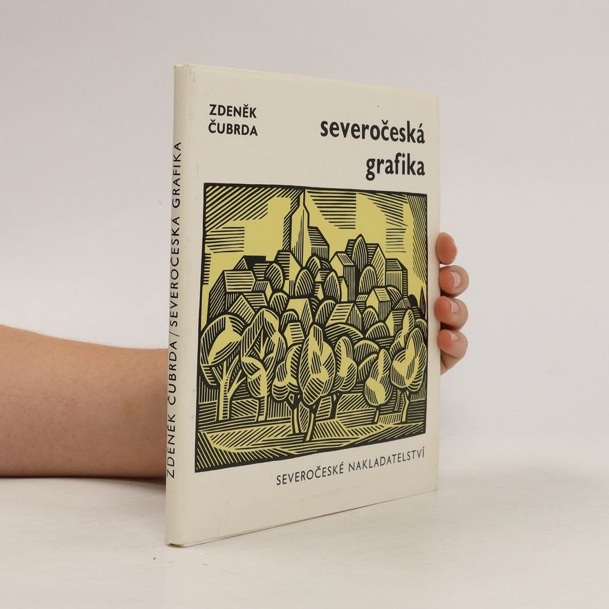 Zdeněk Čubrda Severočeská grafika