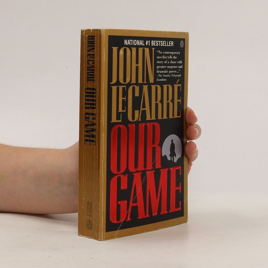 John le Carré Our Game