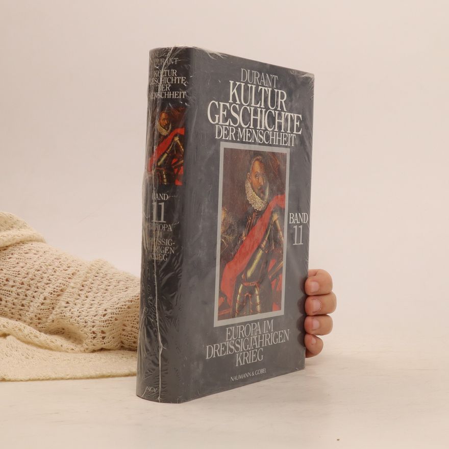 Will Durant Kultur Geschichte der Menschheit, Band 11