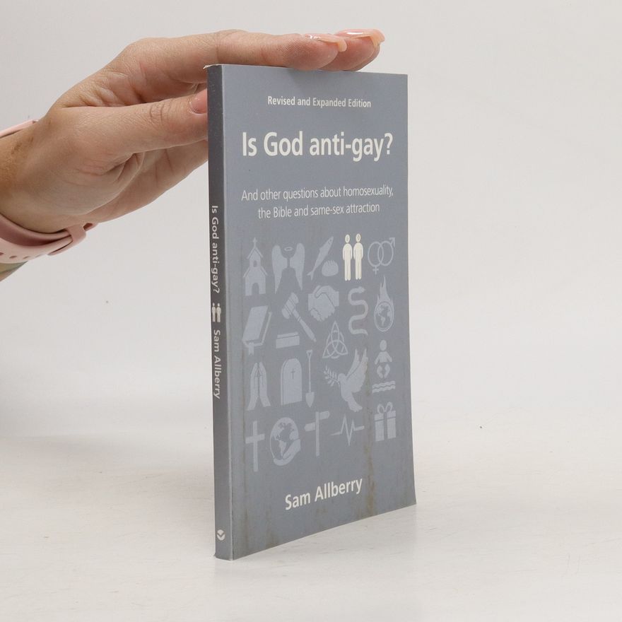 Sam Allberry Is God Anti-Gay?