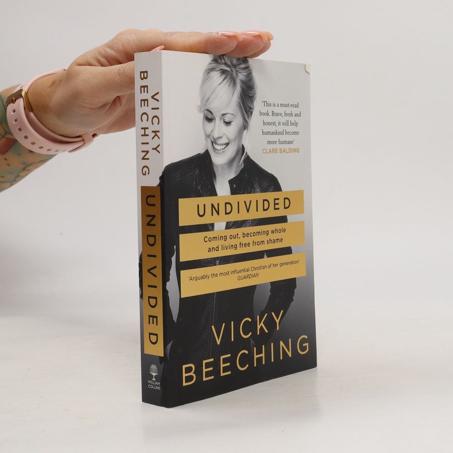 Vicky Beeching Undivided