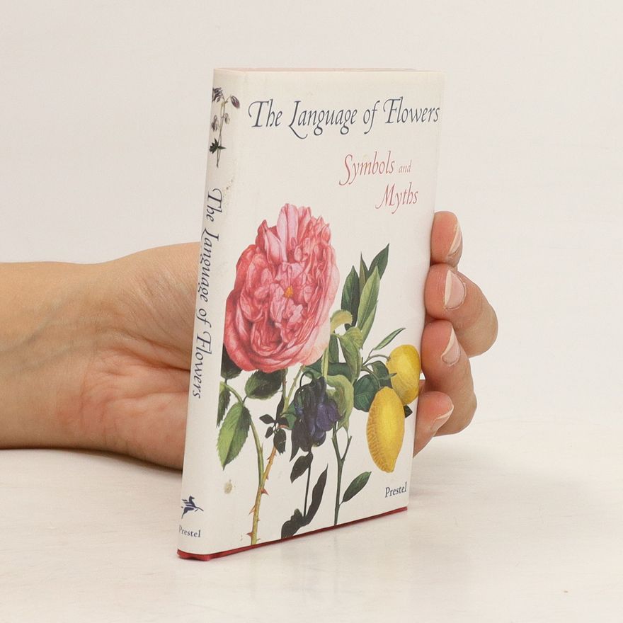 Marina Heilmeyer The Language of Flowers
