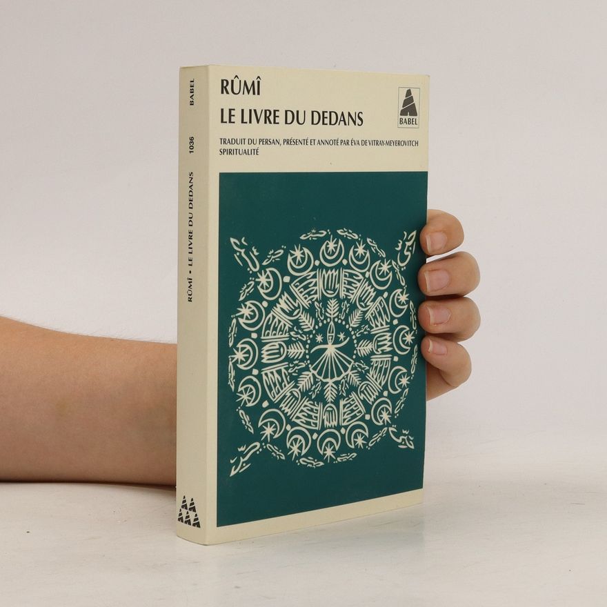 Dschelaladdin Rumi Le livre du dedans
