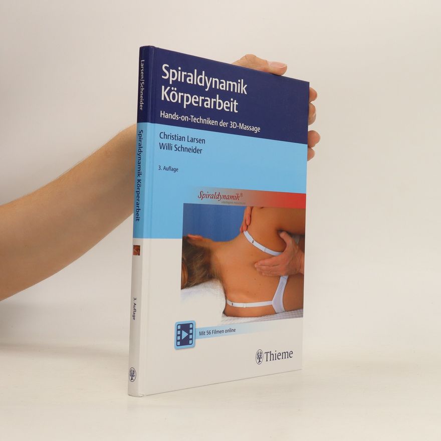 Christian Larsen Spiraldynamik Körperarbeit