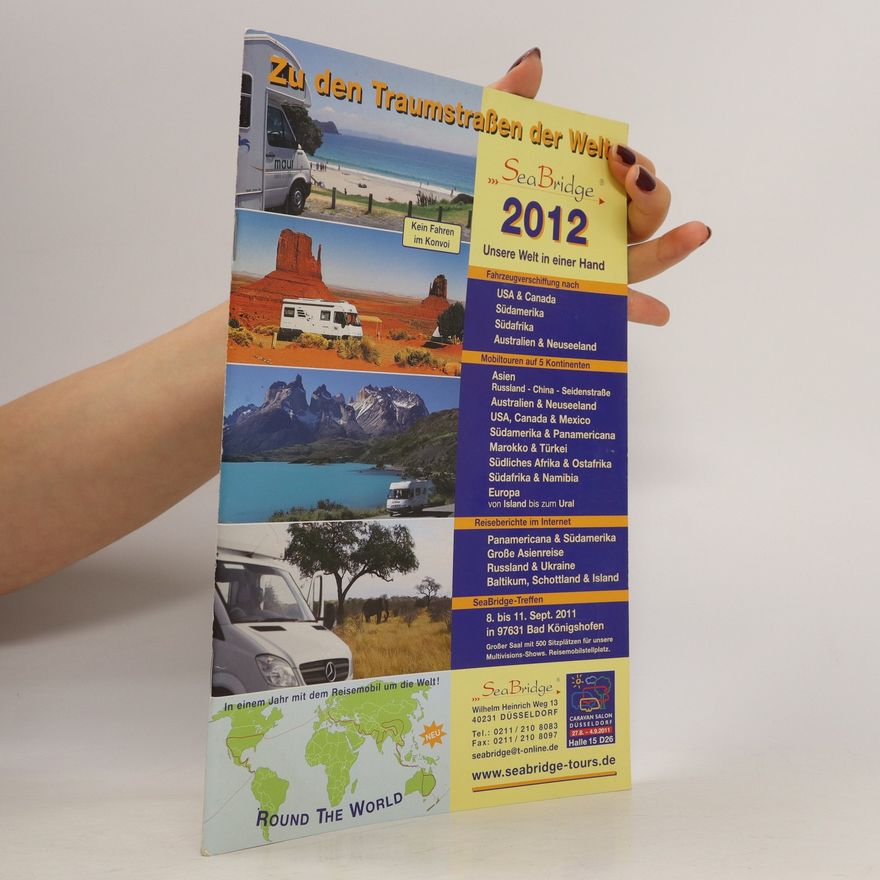 Autorenkollektiv Zu den Traumstraßen der Welt 2012