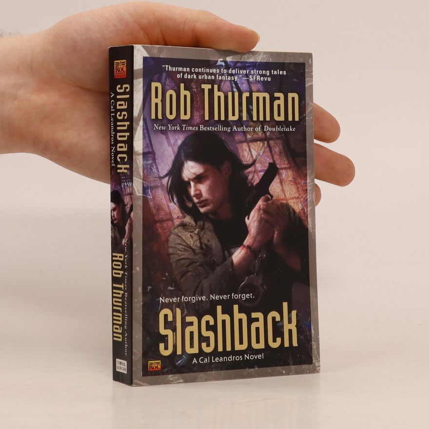 Rob Thurman Slashback