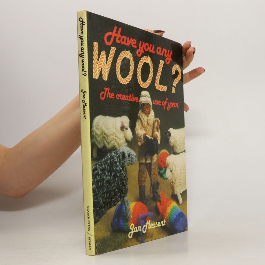 Jan Messent Have You Any Wool?