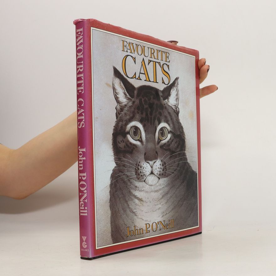 John Philip O'Neill Favourite Cats