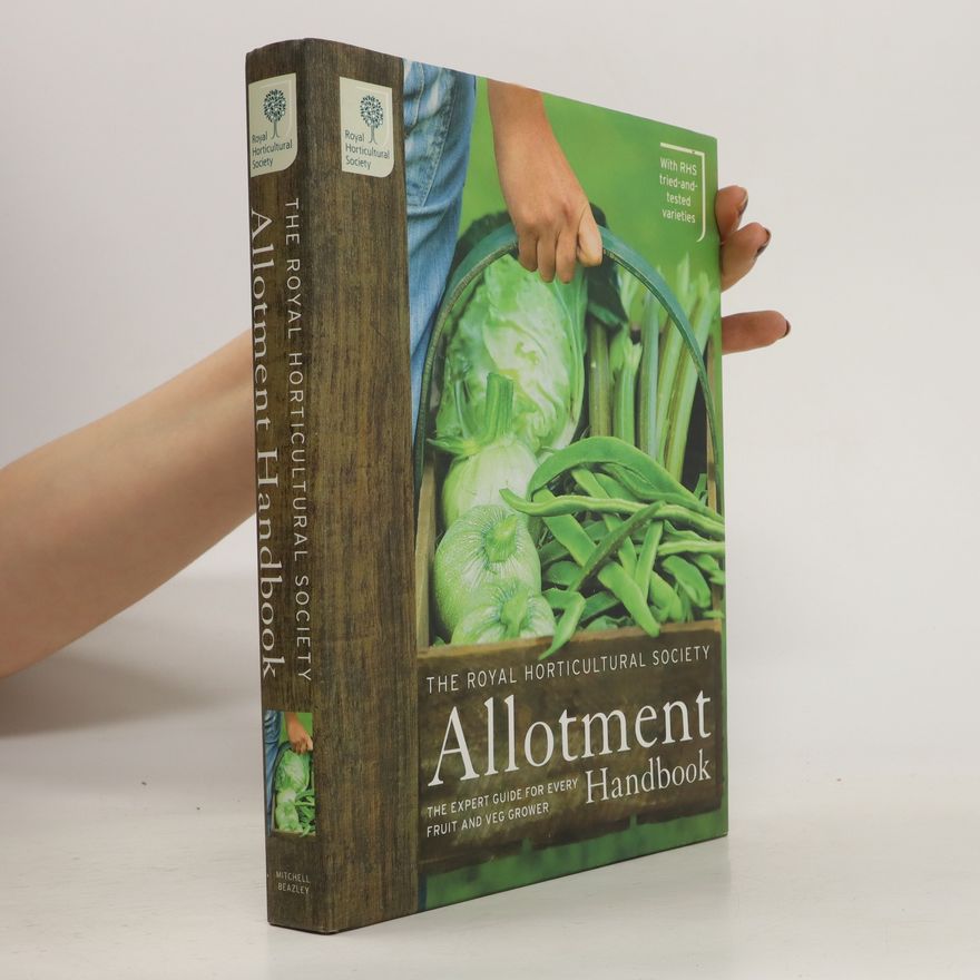 Simon Akeroyd The RHS Allotment Handbook