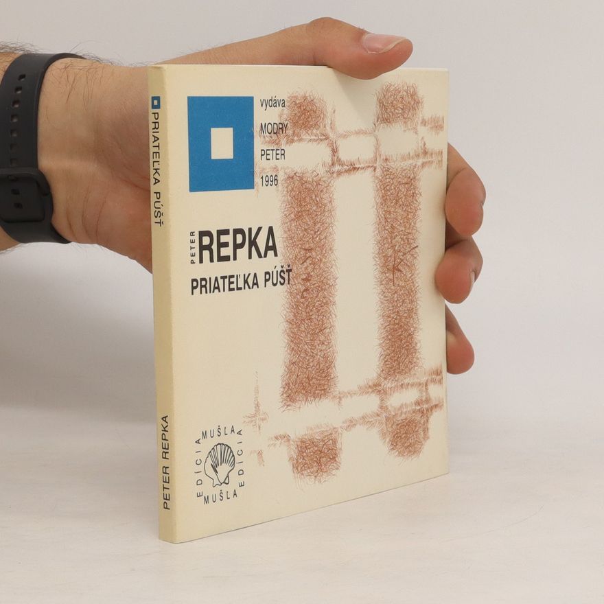 Peter Repka Priateľka púšť