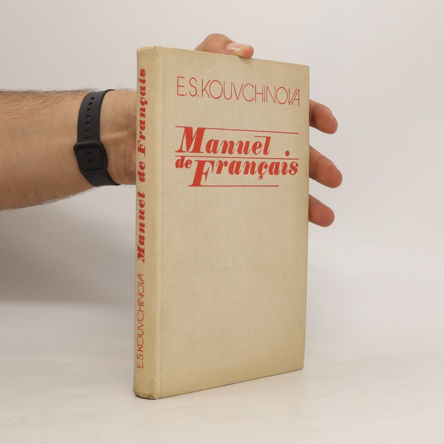 E. S. Kouvchinova  Manuel de francais
