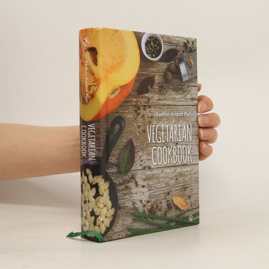 Sadhvi Anand Puri Vegetarian Cookbook
