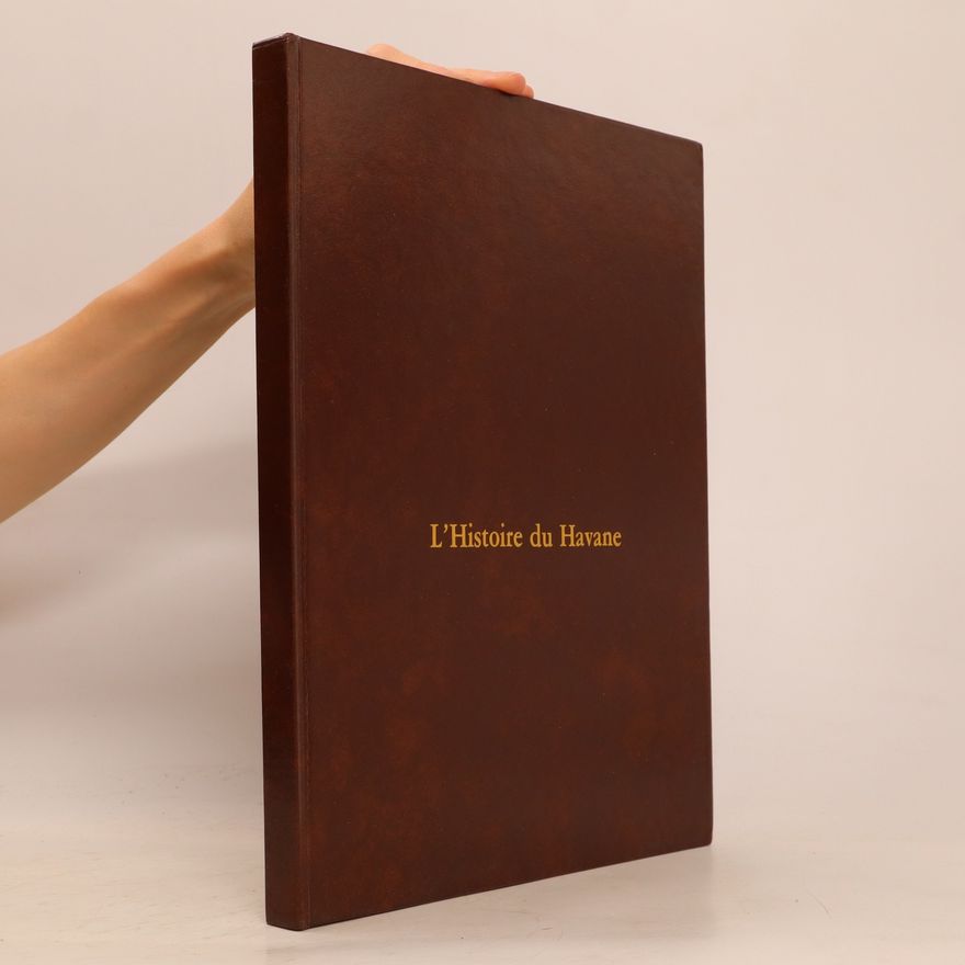Bernard Dary L'histoire du Havane