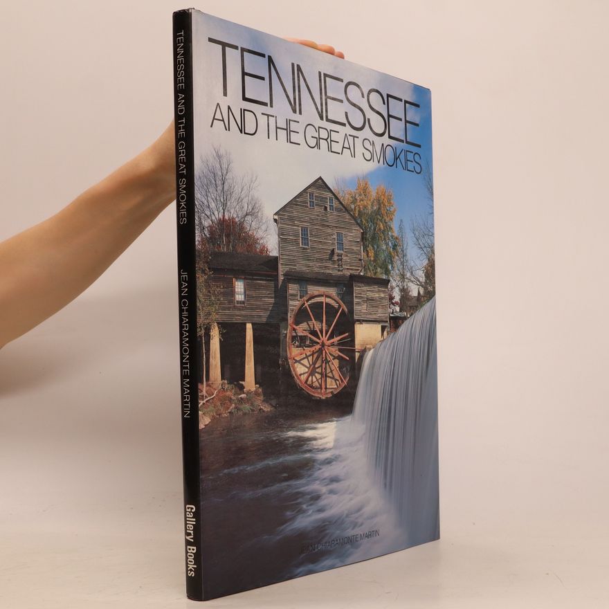 Jean Martin Tennessee and the Great Smokies