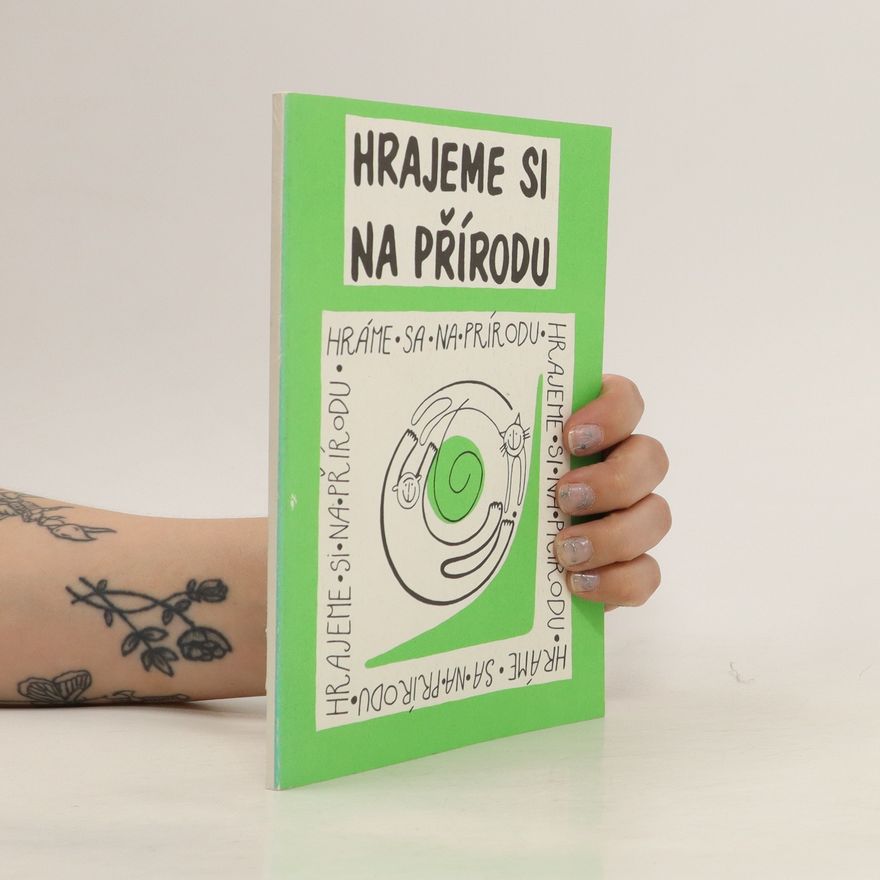 Aleš Máchal Hrajeme si na přírodu
