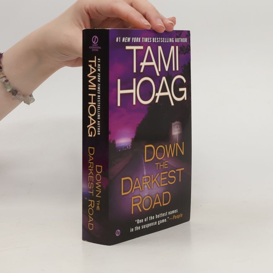 Tami Hoag Down the Darkest Road