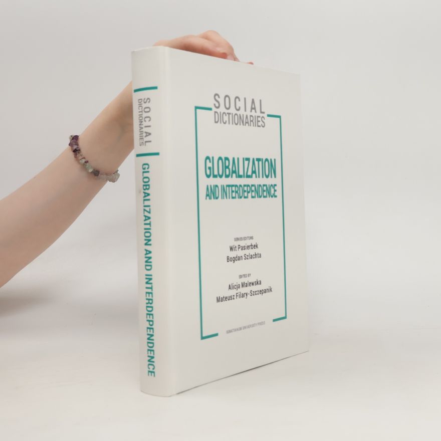 Alicja Malewska Globalization and Interdependence