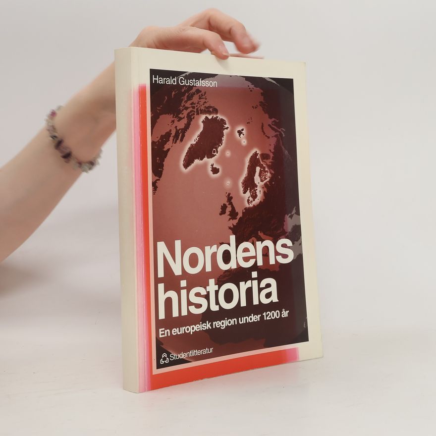 Harald Gustafsson Nordens historia