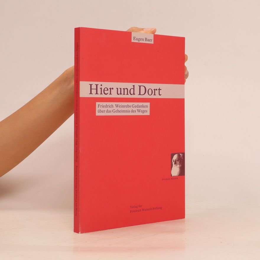 Eugen Baer Hier und dort