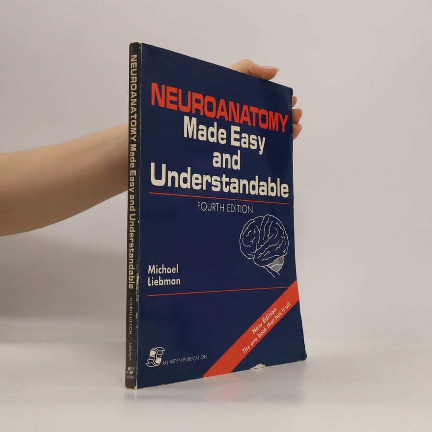 Rina Tadmor Neuroanatomy Made Easy and Understandable