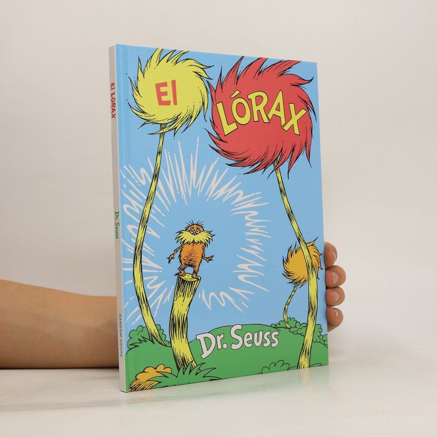Dr. Seuss El Lórax