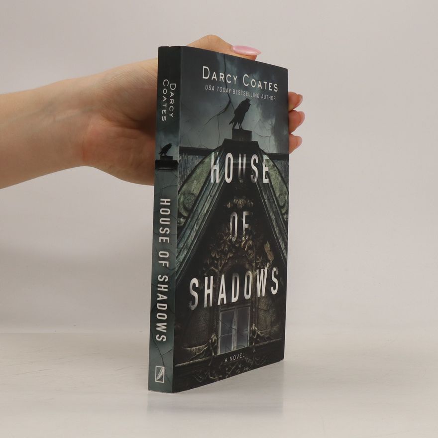 Darcy Coates House of shadows