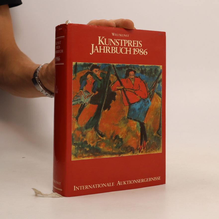 Autorenkollektiv Kunstpreis-Jahrbuch 1986 1. Internationale Auktionsergebnisse