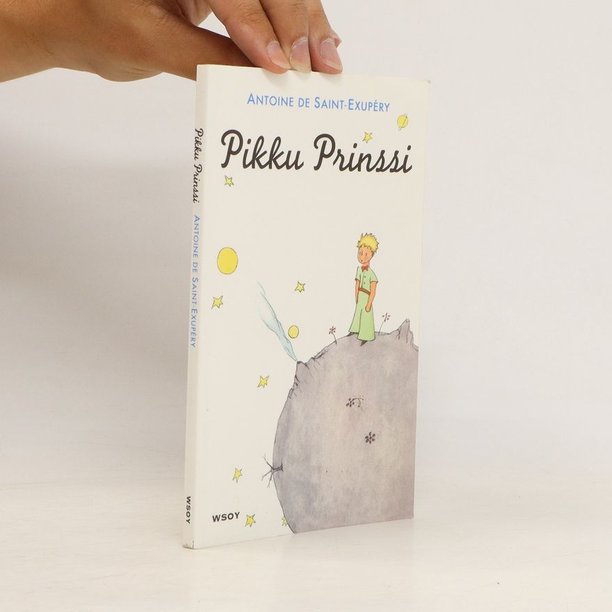 Antoine de Saint-Exupéry Pikku Prinssi