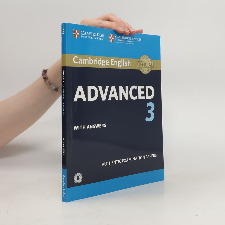 Various authors Advanced 3 : authentic examination papers : with answers