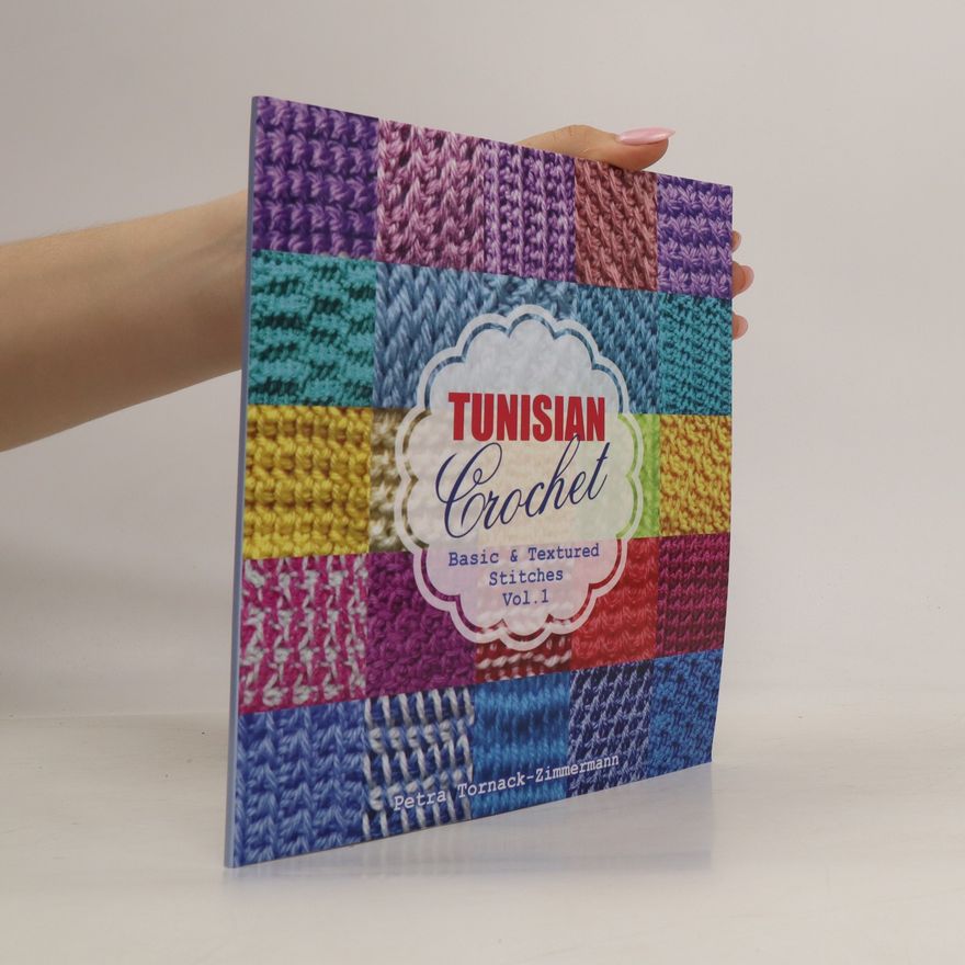 Petra Tornack-Zimmermann Tunisian Crochet