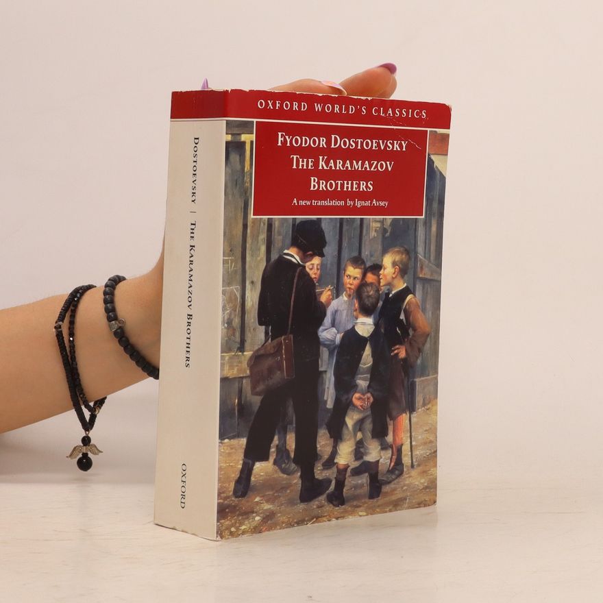 Fjodor Michailowitsch Dostojewski The Karamazov Brothers
