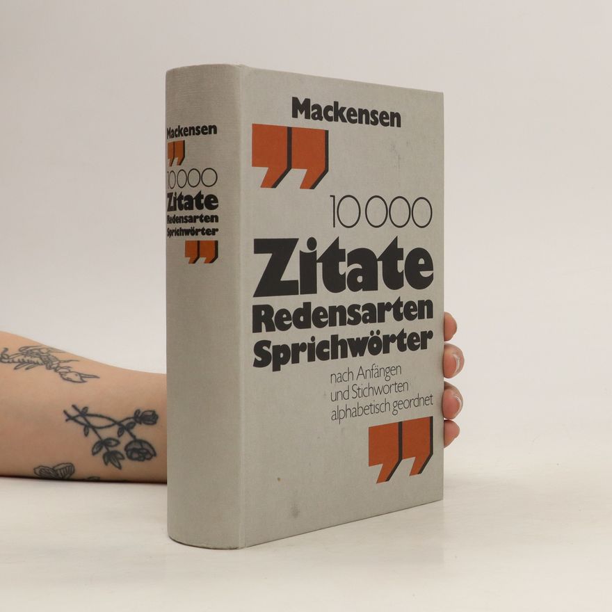 Lutz Mackensen Zitate, Redensarten, Sprichwörter