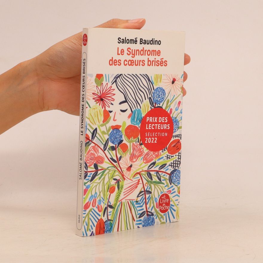 Salomé Baudino Le syndrome des coeurs brisés